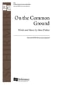 On the Common Ground SATB choral sheet music cover